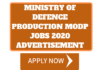 Ministry of Defence Production MODP Jobs 2020 Advertisement,