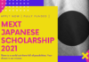 MEXT Japanese Government Scholarship 2021