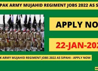 Join Pak Army Mujahid Regiment Jobs 2022 as Sipahi