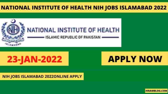 NIH jobs Islamabad 2022 online Apply