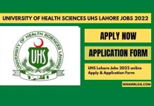 University of Health Sciences UHS Lahore Jobs 2022